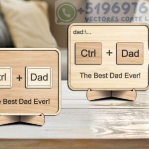 Diseño para Papá: “Ctrl + Dad = The Best Dad Ever!” – Vector para Corte Láser