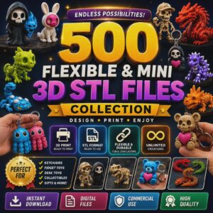 Mega Pack de 500 Mini Figuras Articuladas Flexibles STL para Impresión 3D