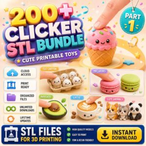 Mega Pack de más de 200 Clickers Kawaii STL – Juguetes Antiestrés para impresión 3D