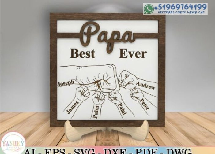 Cuadro letrero de Papá con puño el mejor de todos Para mas Vectores Whatsapp 51969764199